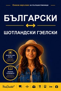 The Language Guide for Travelers - Bulgarian to Scottish Gaelic - YouGuide - ebook