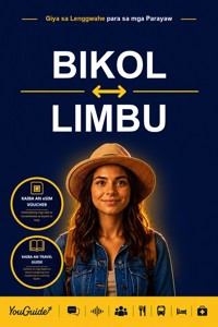 The Language Guide for Travelers - Bikol to Limbu - YouGuide - ebook