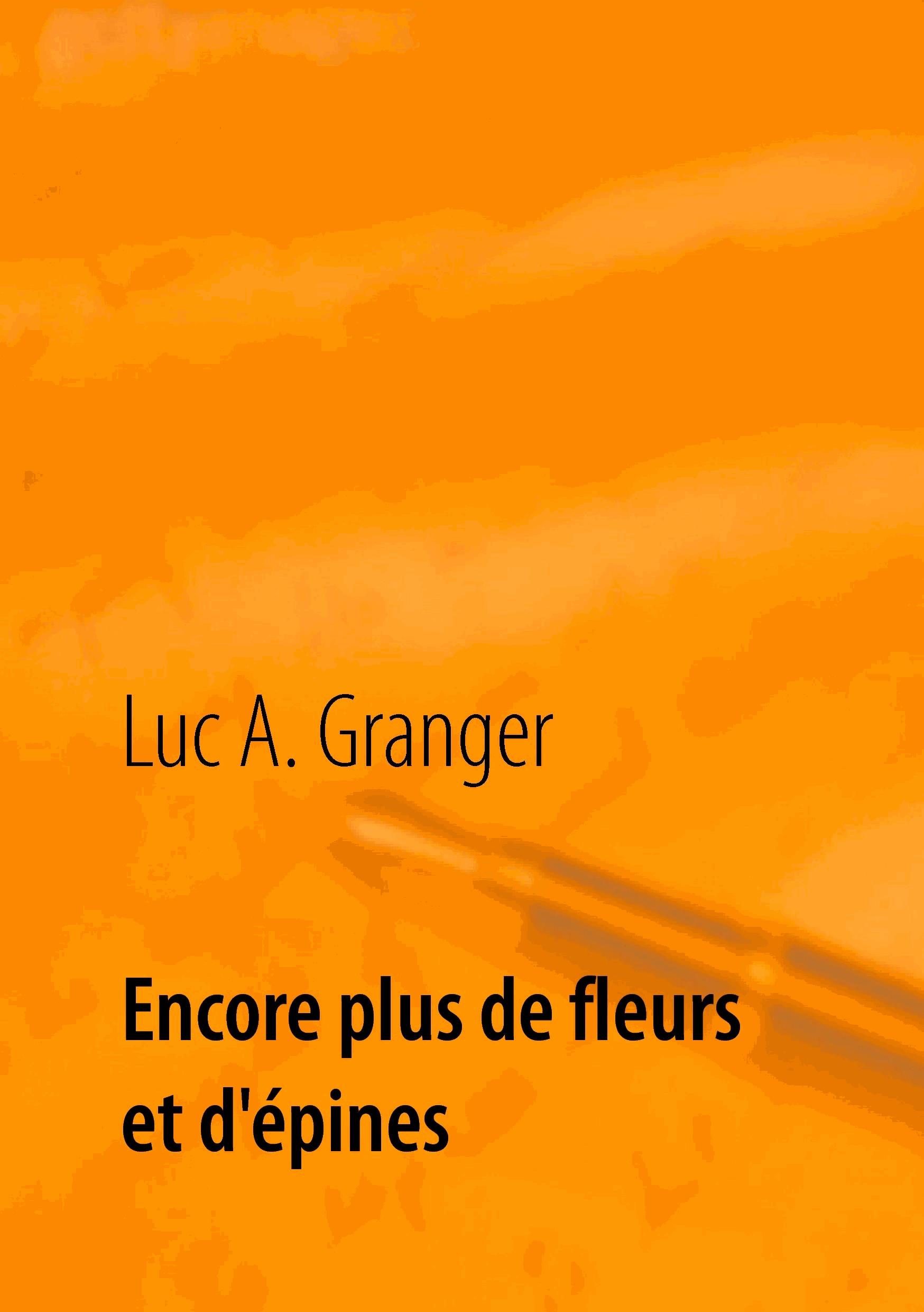 Encore plus de fleurs et d\'épines