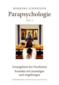 Parapsychologie Teil 2 - Hermine Schneider - ebook