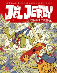 Jeż Jerzy. Przebudzenie - Tomasz Leśniak, Rafał Skarżycki - książka