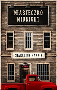 Miasteczko Midnight - Charlaine Harris - książka
