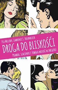 Droga do bliskości - Mellody Pia, Freundlich Lawrence S. - książka