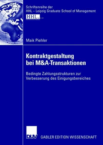 Kontraktgestaltung bei M&A-Transaktionen