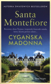Cygańska madonna - Santa Montefiore - ebook + książka