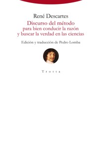 Discurso del método para bien conducir la razón y buscar la verdad en las ciencias - René Descartes - ebook