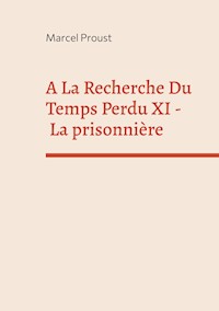 A La Recherche Du Temps Perdu XI - Proust Marcel - ebook