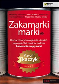 Zakamarki marki - Paweł Tkaczyk - książka