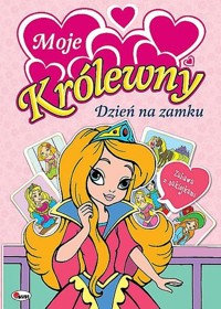 Moje królewny Dzień na zamku -  - książka
