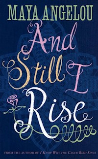 And Still I Rise - Angelou Maya - książka