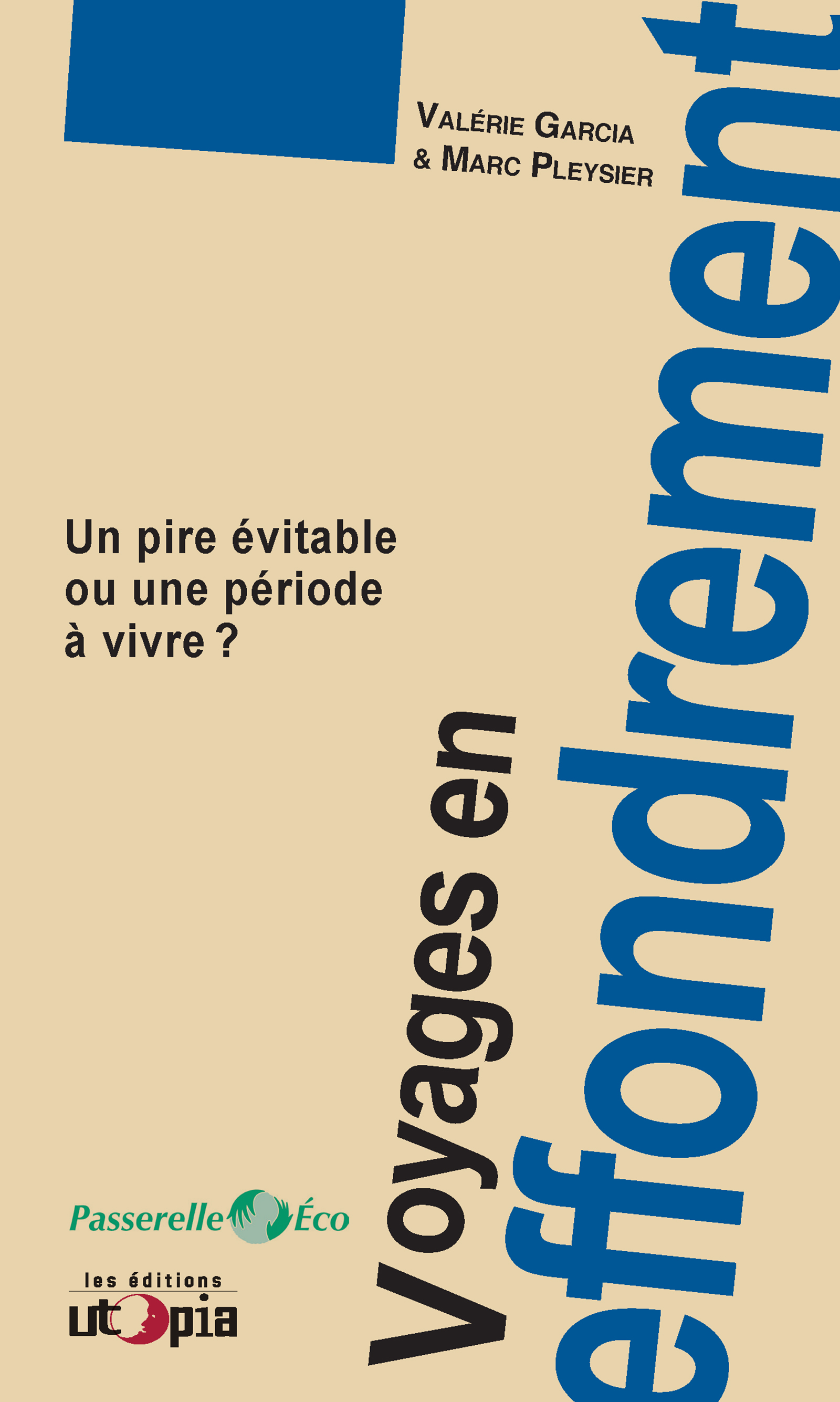 Voyages en effondrement - Valérie Garcia - ebook