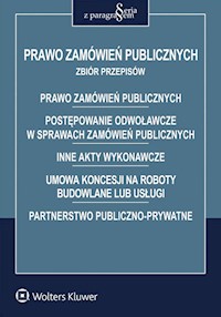 Prawo zamówień publicznych Zbiór przepisów - - książka
