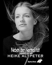 Neben der Normalität - Heike Altpeter - ebook