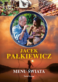 Menu świata - Jacek Pałkiewicz - ebook + książka