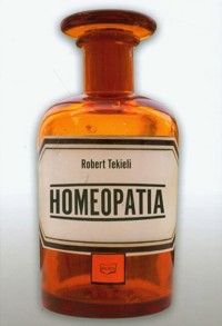 Homeopatia - Robert Tekieli - książka