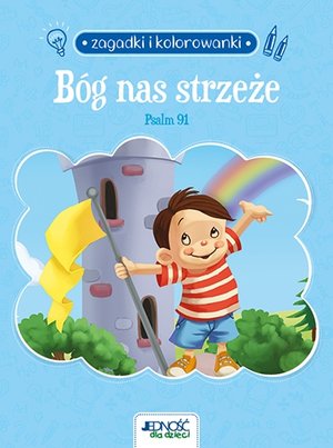 Zagadki i kolorowanki. Bóg nas strzeże. Psalm 91 - Salem de Bezenac, Agnes de Bezenac - książka