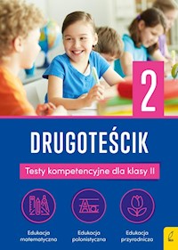 Drugoteścik 2 Testy kompetencyjne dla klasy 2 - Bogucka Elżbieta - książka