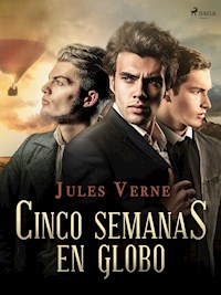 Cinco semanas en globo - Jules Verne - ebook
