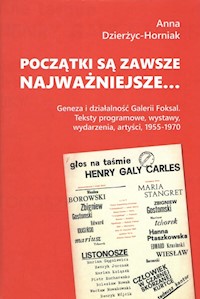 Początki są zawsze najważniejsze… - Dzierżyc-Horniak Anna - książka