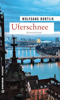 Uferschnee - Wolfgang Bortlik - ebook
