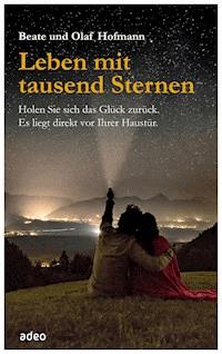 Leben mit tausend Sternen - Beate Hofmann - ebook
