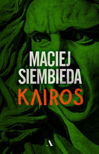 Kairos - Maciej Siembieda - ebook + audiobook + książka