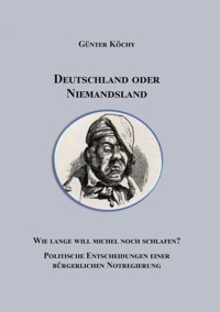 Deutschland oder Niemandsland - Günter Köchy - ebook