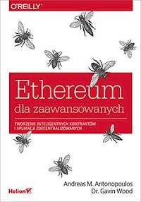 Ethereum dla zaawansowanych - Andreas M. Antonopoulos, Gavin Wood - książka