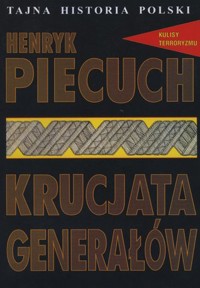 Krucjata generałów - Henryk Piecuch - książka