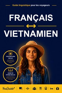 The Language Guide for Travelers - French to Vietnamese - YouGuide - ebook