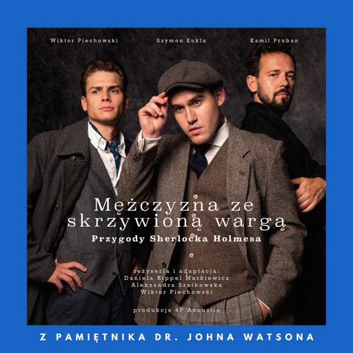 Okładka książki Z pamiętnika dr. Johna Watsona: Mężczyzna ze skrzywioną wargą (Przygody Sherlocka Holmesa)
