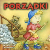 Porządki - Chowaniec Katarzyna - książka