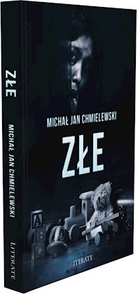 Złe - Chmielewski Michał Jan - książka