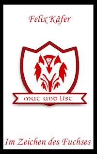 Im Zeichen des Fuchses - Felix Käfer - ebook