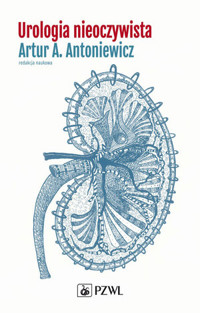 Urologia nieoczywista - Artur A. Antoniewicz - książka
