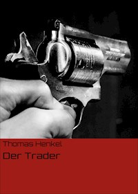 Der Trader - Thomas Henkel - ebook
