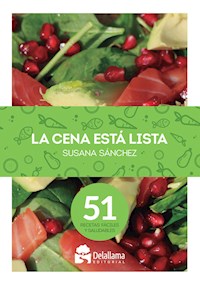 La cena está lista - Susana Sánchez - ebook