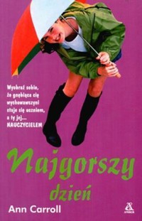 Najgorszy dzień -  Ann Carroll - ebook