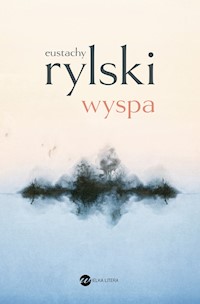 Wyspa - Eustachy Rylski - ebook + audiobook + książka