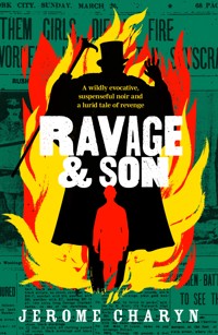 Ravage & Son - Jerome Charyn - ebook