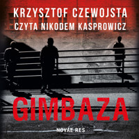 Gimbaza - Krzysztof Czewojsta - ebook + audiobook
