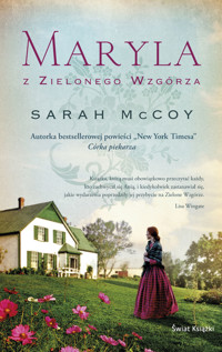 Maryla z Zielonego Wzgórza - Sarah McCoy - książka