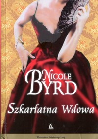 Szkarłatna wdowa - Byrd Nicole - ebook