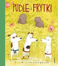 Pudle i frytki - Pija Lindenbaum - książka