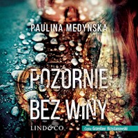 Pozornie bez winy - Paulina Medyńska - audiobook