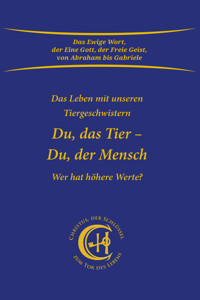 Du, das Tier - Du, der Mensch - Gabriele, Dipl. Ing. Höller - ebook