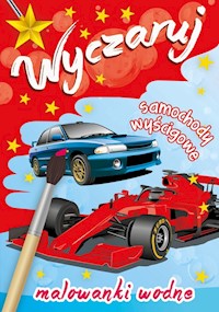 Wyczaruj samochody wyścigowe Malowanki wodne - - książka
