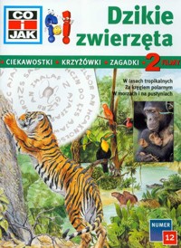Co i jak CD 12 Dzikie zwierzęta + CD -  - książka