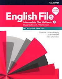 English File 4E Intermediate Student's Book/Workbook MultiPack A - Latham-Koenig Christina, Oxenden Clive, Chomacki Kate - książka