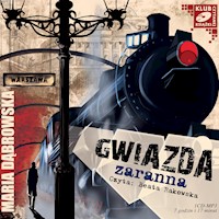 Gwiazda zaranna - Maria Dąbrowska - audiobook